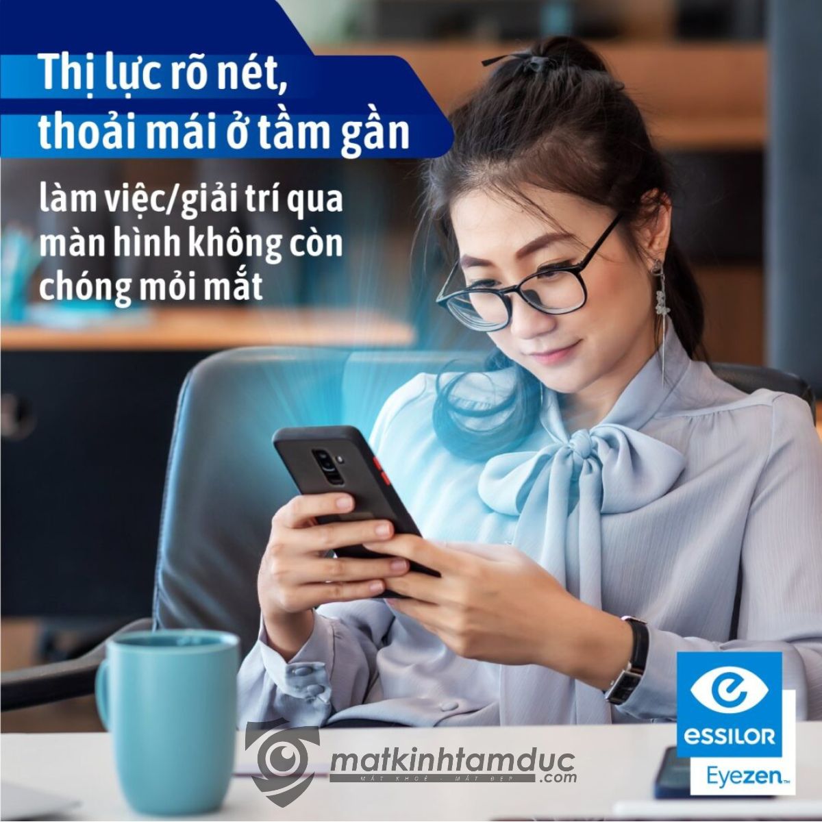 Tròng kính đa tròng Essilor Smart-Lens - Ảnh 10