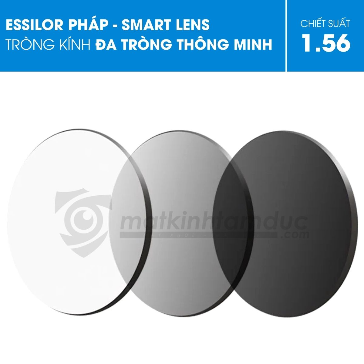 Tròng kính đa tròng Essilor Smart-Lens - Ảnh 3