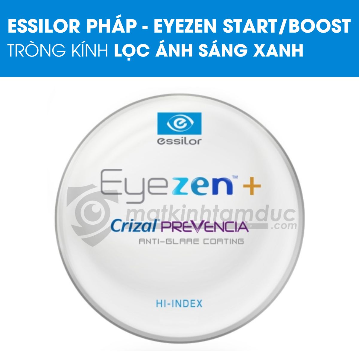 Tròng kính Essilor Eyezen Max Az - Ảnh 6