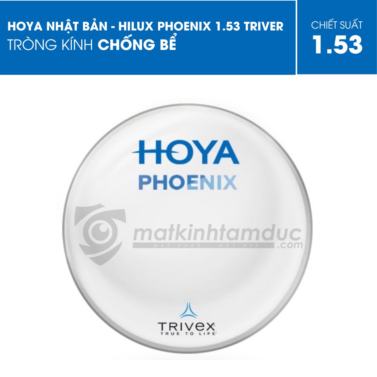 Tròng kính HOYA HILUX PHOENIX 1.53 - Ảnh 4