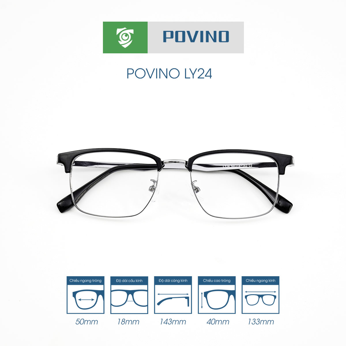 Gọng kính POVINO POLY24 chính hãng phom viền trên đậm chất liệu gọng kính kim loại
