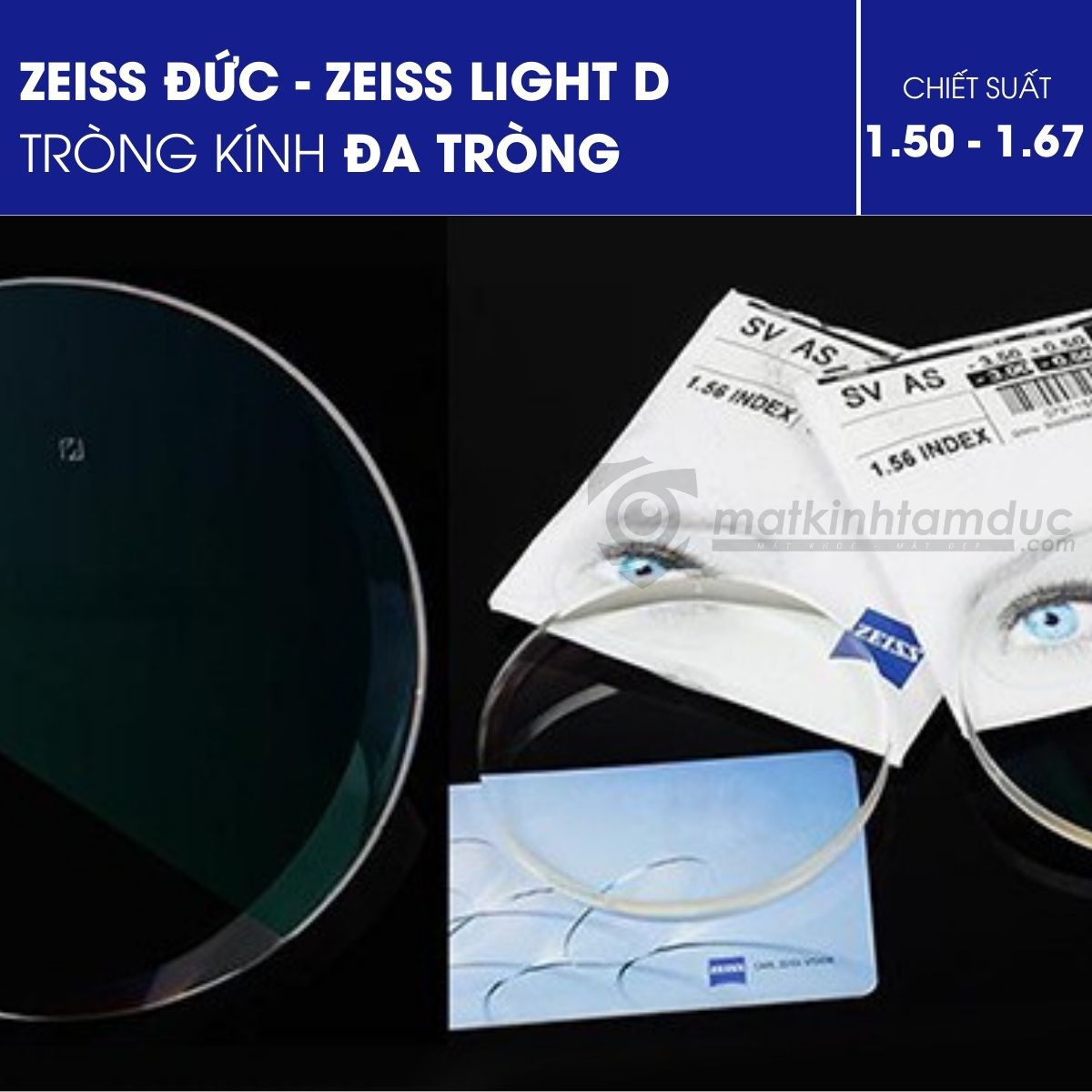 Tròng kính đa tròng ZEISS LIGHT D - Ảnh 4
