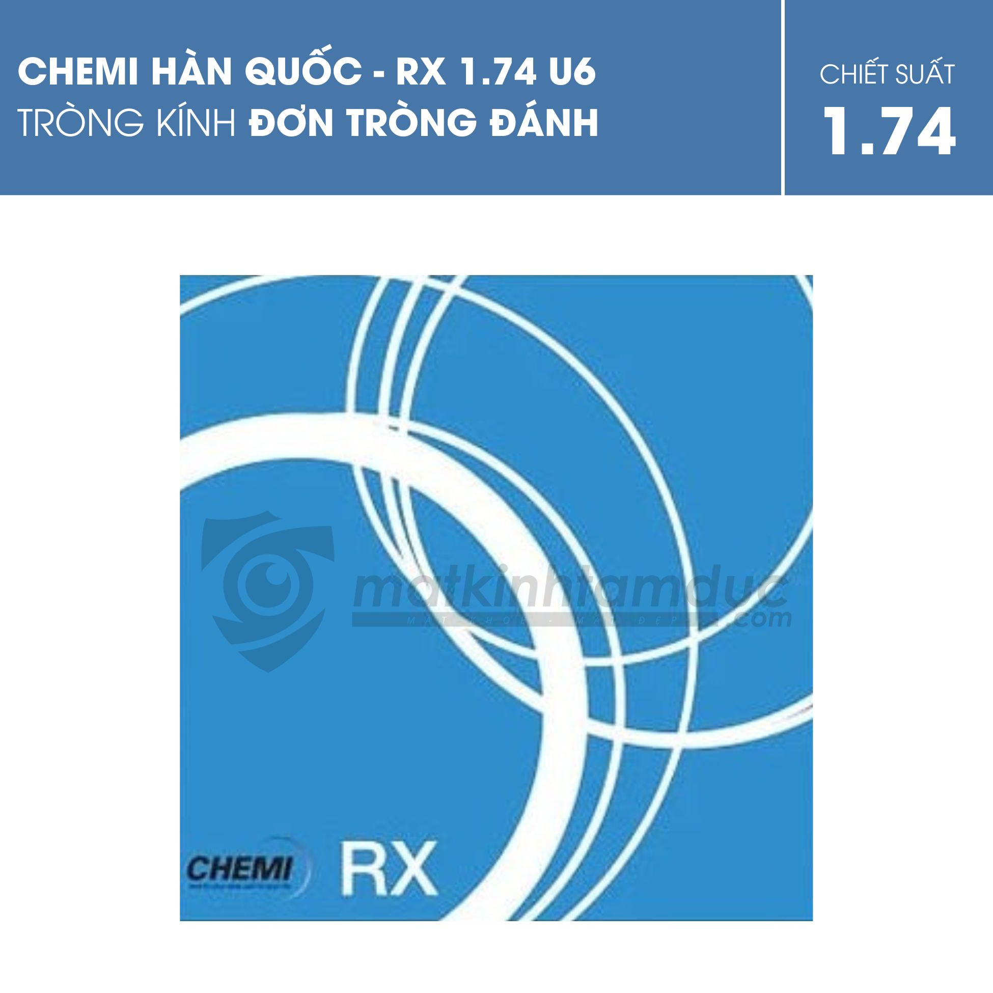 Tròng kính Đơn tròng đánh Chemi RX 1.74 ASP U6 - Ảnh 1