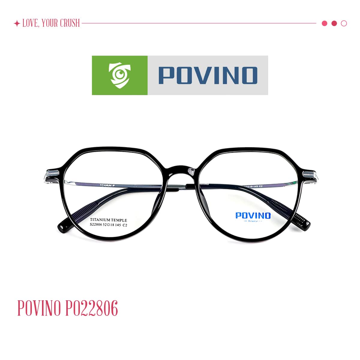 Gọng kính POVINO PO22806 - Ảnh 1