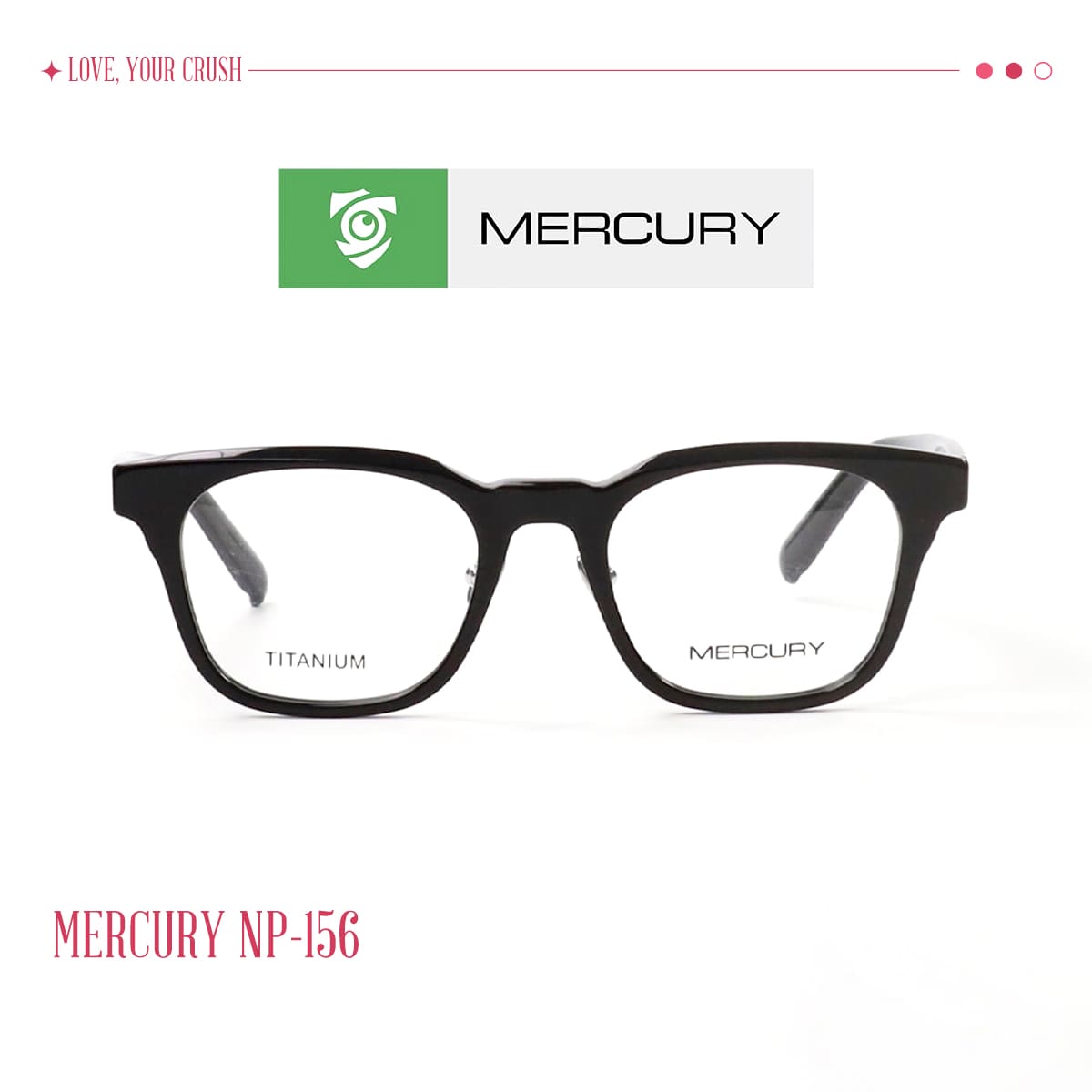 Gọng kính MERCURY NP-156 - Ảnh 1