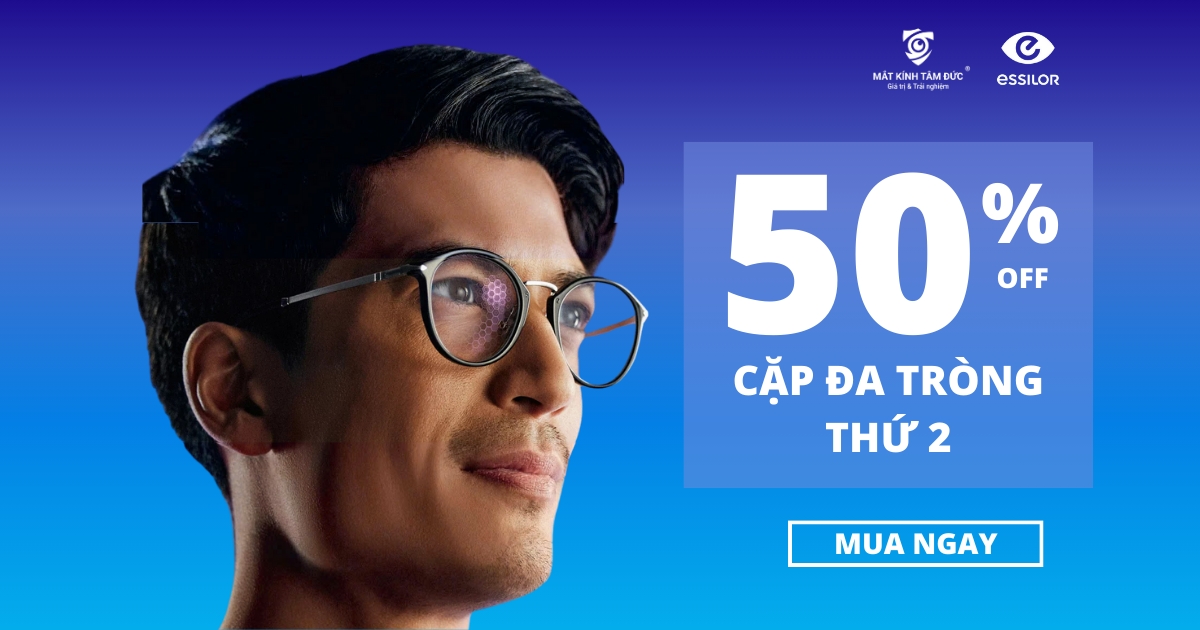 Chương trình giảm giá 50% tròng Essiolor thứ 2