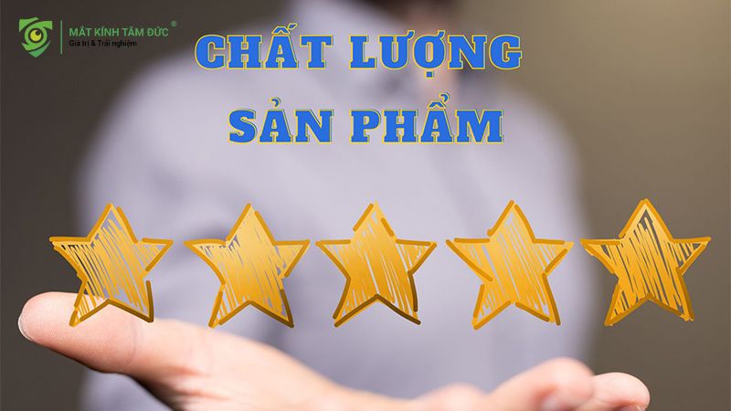 Chất lượng sản phẩm đạt chuẩn