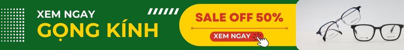 Xem ngay gọng kính sale off 50%