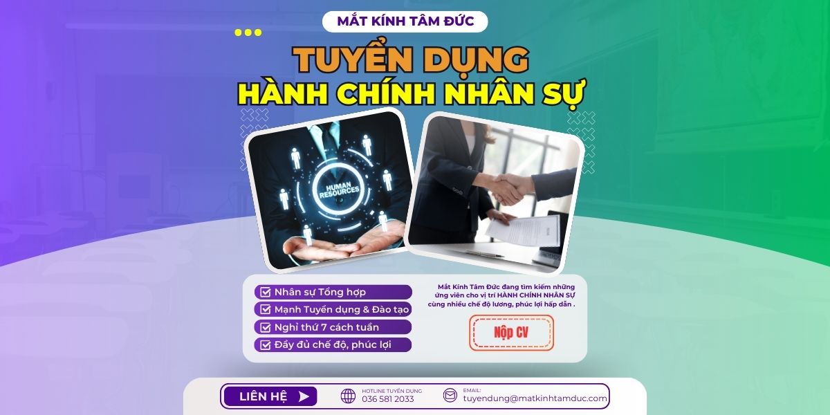 Tuyển dụng: Chuyên viên Hành Chính Nhân Sự
