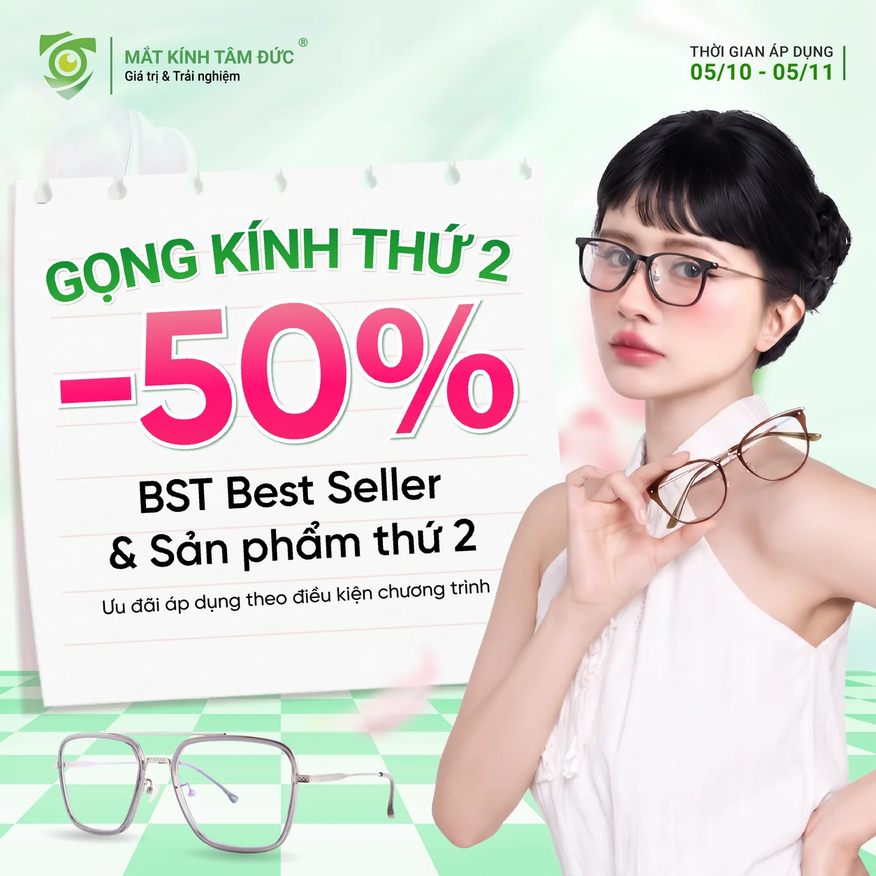 Mua gọng kính thứ 2 giảm 50% - BST Best Seller tại Mắt Kính Tâm Đức